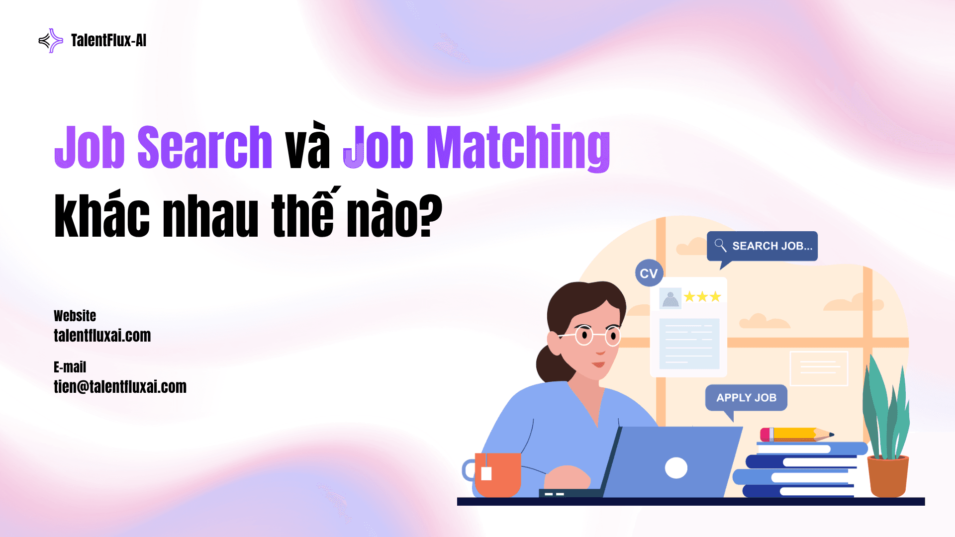 Job Search và Job Matching khác nhau thế nào?