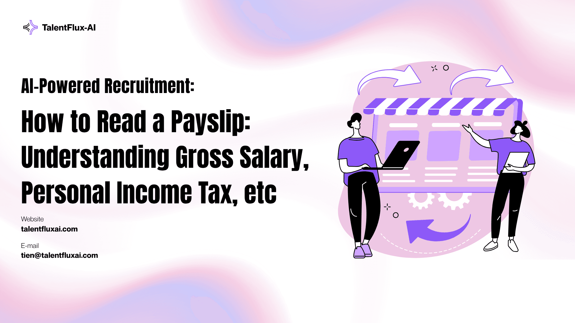 How to Read a Payslip: Understanding Gross Salary, Net Salary, Personal Income Tax, and Social Insurance