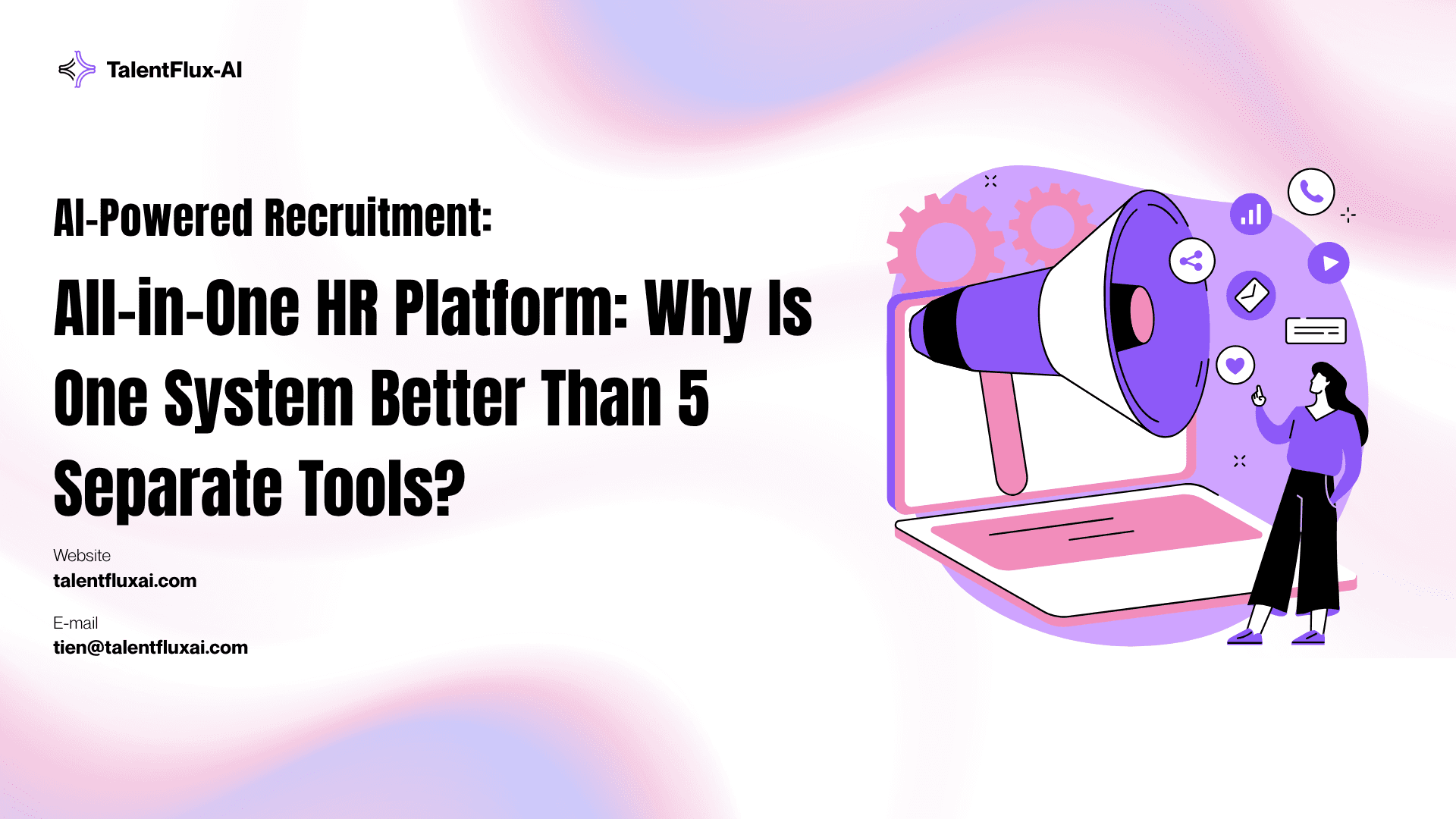 All-in-One HR Platform: Why Is One System Better Than 5 Separate Tools?