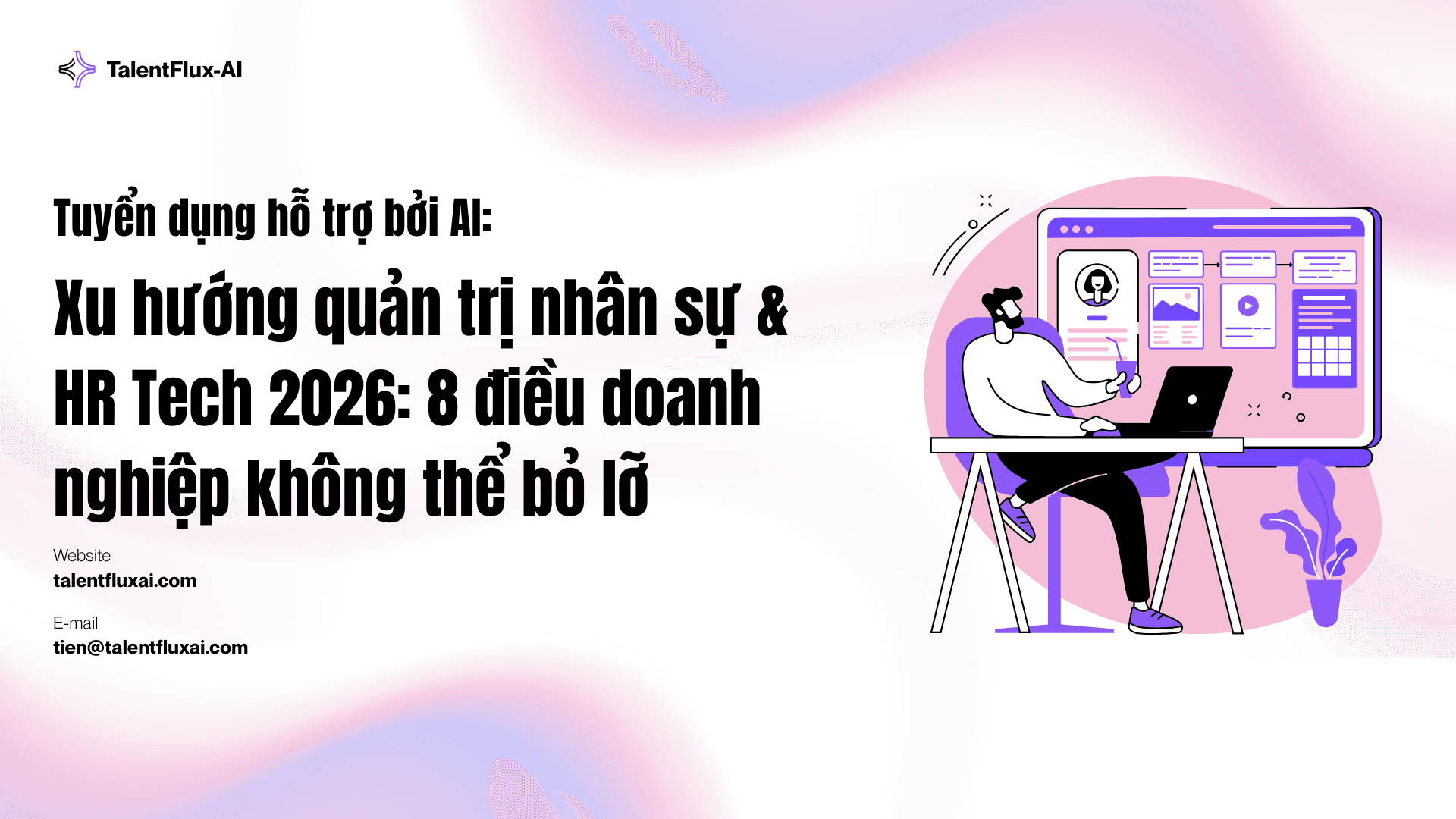 Xu hướng quản trị nhân sự & HR Tech 2026: 8 điều doanh nghiệp không thể bỏ lỡ