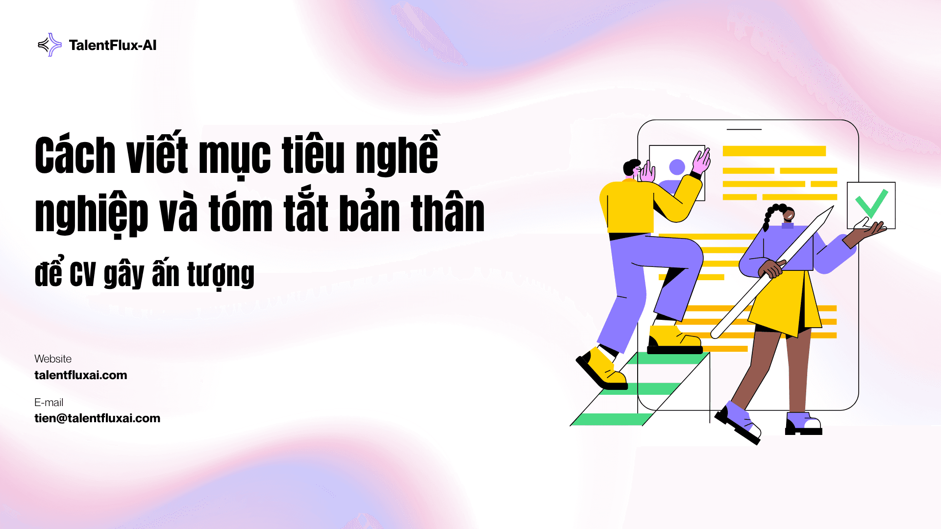 Cách Viết Mục Tiêu Nghề Nghiệp Và Tóm Tắt Bản Thân Trong CV Gây Ấn Tượng