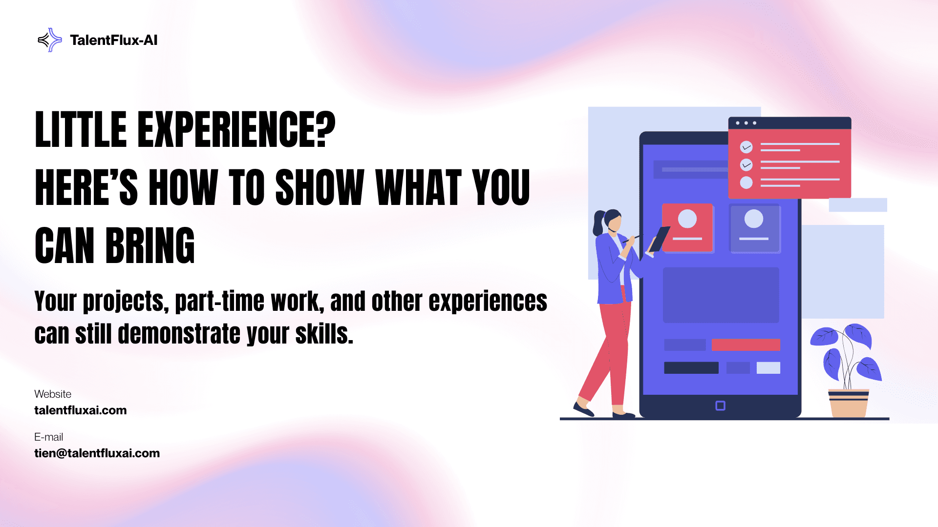 Little Experience on Your CV? Here’s How to Show Recruiters What You Can Bring