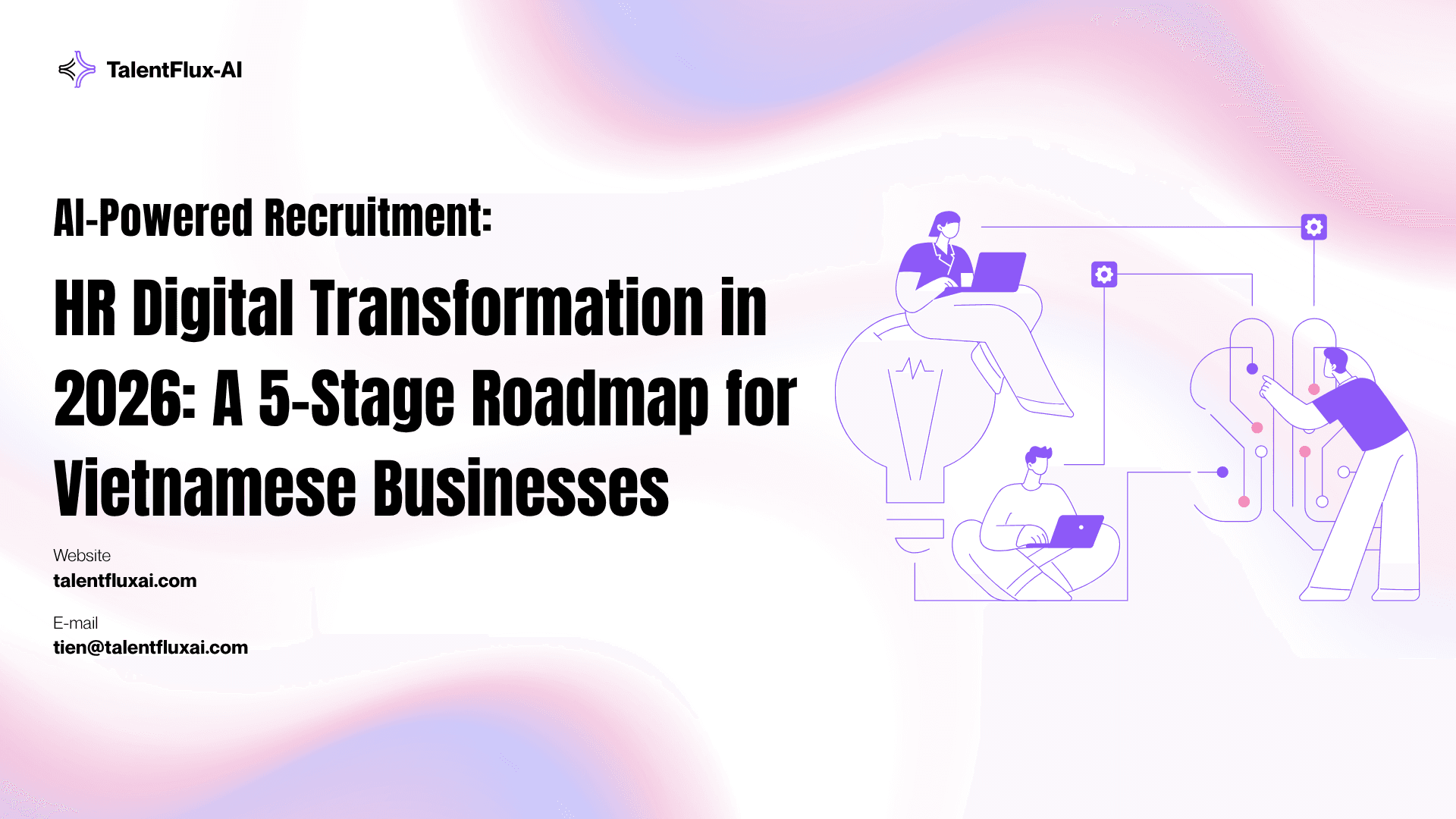 HR Digital Transformation in 2026: A 5-Stage Roadmap for Vietnamese Businesses